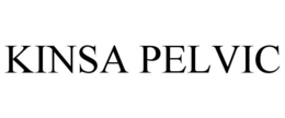 KINSA PELVIC trademark