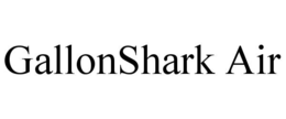 GALLONSHARK AIR trademark