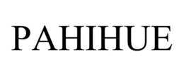PAHIHUE trademark
