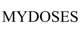 MYDOSES trademark