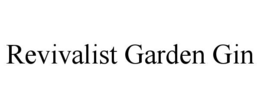 REVIVALIST GARDEN GIN trademark