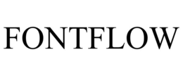 FONTFLOW trademark
