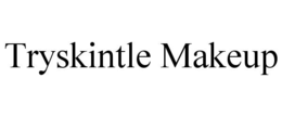 TRYSKINTLE MAKEUP trademark