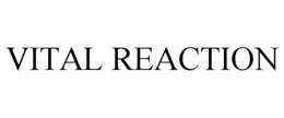 VITAL REACTION trademark