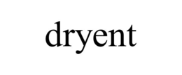 DRYENT trademark
