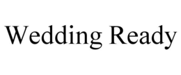 WEDDING READY trademark