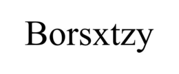 BORSXTZY trademark