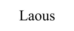 LAOUS trademark