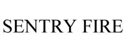 SENTRY FIRE trademark