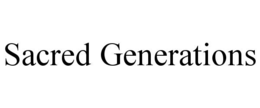 SACRED GENERATIONS trademark