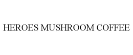 HEROES MUSHROOM COFFEE trademark
