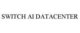 SWITCH AI DATACENTER trademark