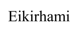 EIKIRHAMI trademark
