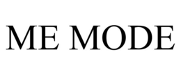 ME MODE trademark