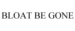BLOAT BE GONE trademark
