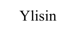 YLISIN trademark