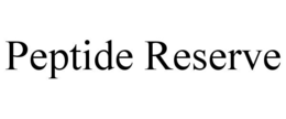 PEPTIDE RESERVE trademark