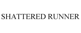 SHATTERED RUNNER trademark