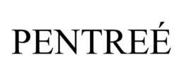 PENTREÉ trademark