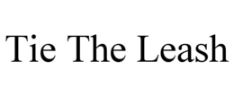 TIE THE LEASH trademark