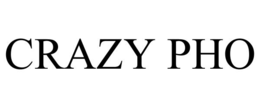 CRAZY PHO trademark