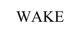 WAKE trademark
