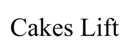 CAKES LIFT trademark