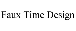 FAUX TIME DESIGN trademark