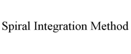 SPIRAL INTEGRATION METHOD trademark