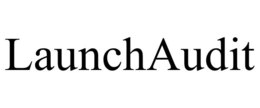 LAUNCHAUDIT trademark