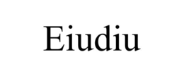 EIUDIU trademark
