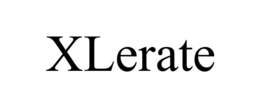 XLERATE trademark