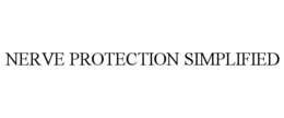 NERVE PROTECTION SIMPLIFIED trademark