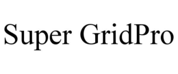 SUPER GRIDPRO trademark