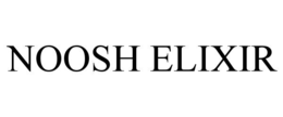 NOOSH ELIXIR trademark
