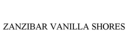 ZANZIBAR VANILLA SHORES trademark