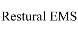 RESTURAL EMS trademark