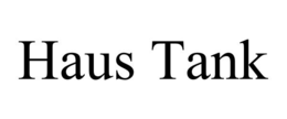 HAUS TANK trademark
