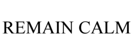 REMAIN CALM trademark