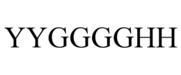 YYGGGGHH trademark