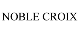 NOBLE CROIX trademark