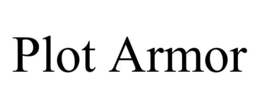PLOT ARMOR trademark