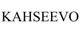 KAHSEEVO trademark