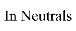 IN NEUTRALS trademark