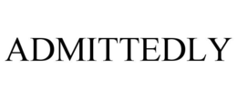 ADMITTEDLY trademark