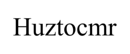 HUZTOCMR trademark