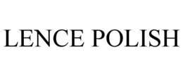 LENCE POLISH trademark