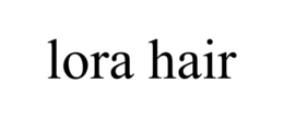 LORA HAIR trademark