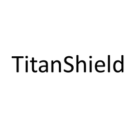 TITANSHIELD trademark