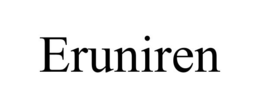 ERUNIREN trademark